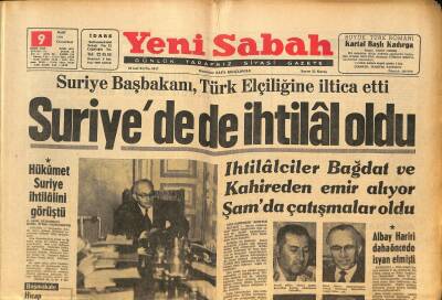 Yeni Sabah Gazetesi 9 Mart 1963 - Suriyede İhtilâl Oldu - APnin Mitingleri Hükümeti Kızdırdı GZ124071 - 1