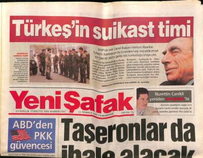 Yeni Şafak Gazetesi 12 Temmuz 2003 - Türkeşin Suikast Timi GZ65081 - 2
