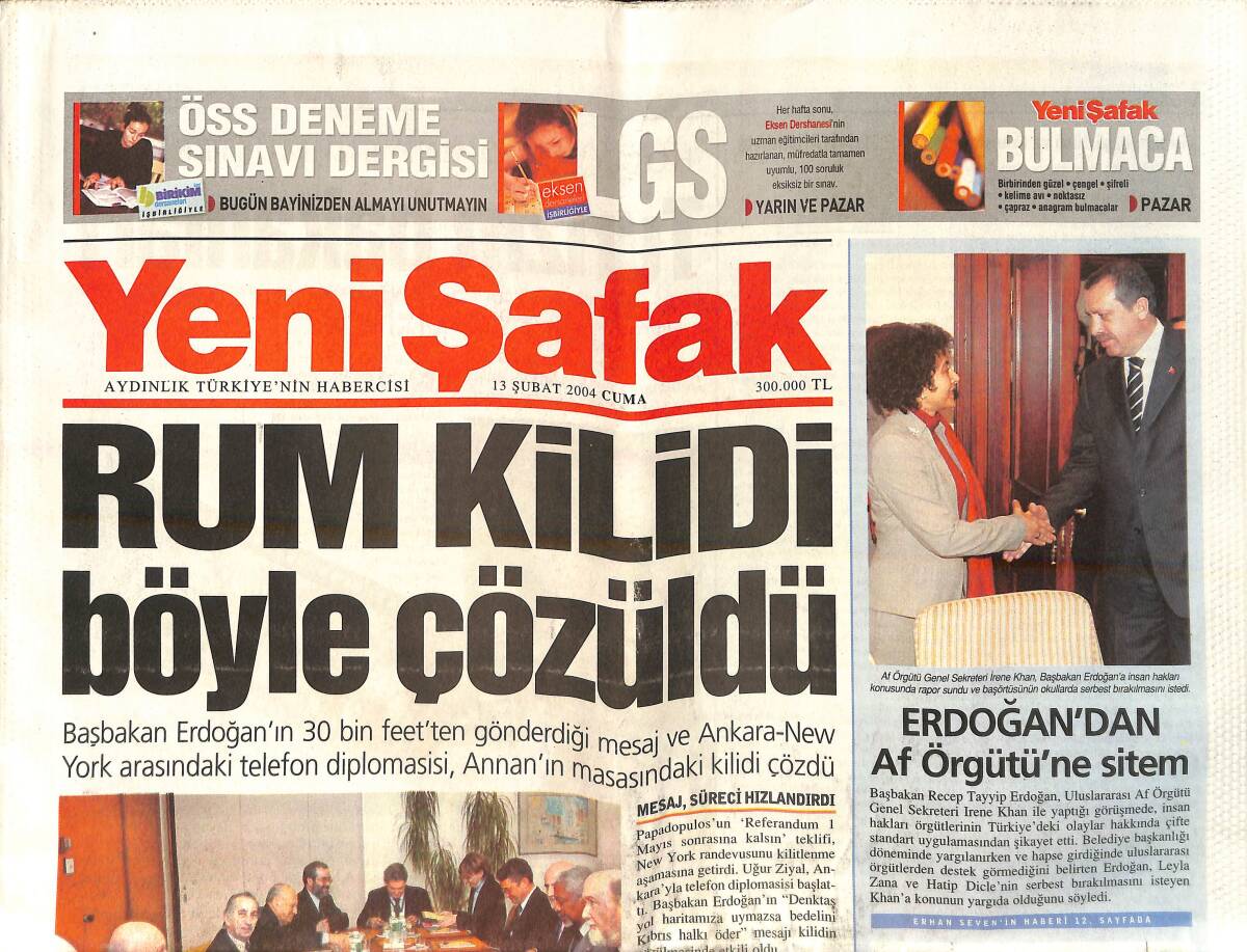 Yeni Şafak Gazetesi 13 Şubat 2004 - Erdoğan'dan Af Örgütü'ne Sitem - Kıbrıs Rum Sorunu Nasıl Çözüldü GZ159100 - 1