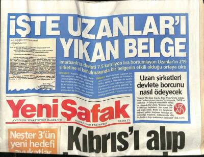 Yeni Şafak Gazetesi 16 Şubat 2004 - İşte Uzanları Yıkan Belge GZ65079 - 1