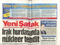 Yeni Şafak Gazetesi 2 Eylül 2003 - Irak Hurdasında Nükleer Tehdit GZ61409 - 2