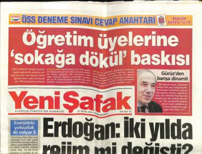 Yeni Şafak Gazetesi 25 Ekim 2003 - Öğretim Üyelerine Sokağa Dökül Baskısı GZ61386 - 1