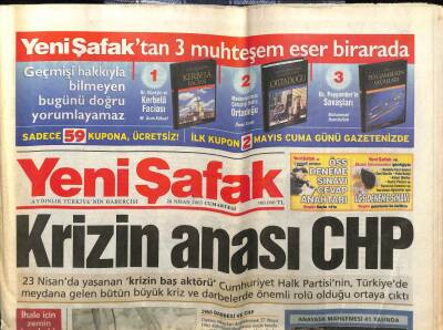 Yeni Şafak Gazetesi 26 Nisan 2003 - 1960 Darbesi Ve CHP GZ61384 - 2