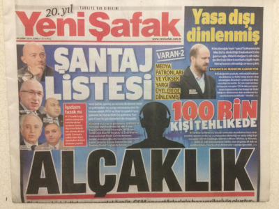 Yeni Şafak Gazetesi 28 Şubat 2014 - Şantaj listesi Yasa Dışı Dinlenmiş Alçaklık GZ29027 - 1