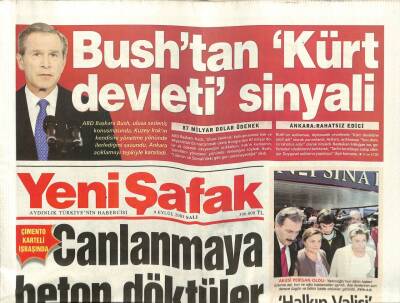 Yeni Şafak Gazetesi 9 Eylül 2003 - Bushtan Kürt Devleti Sinyali GZ61399 - 1