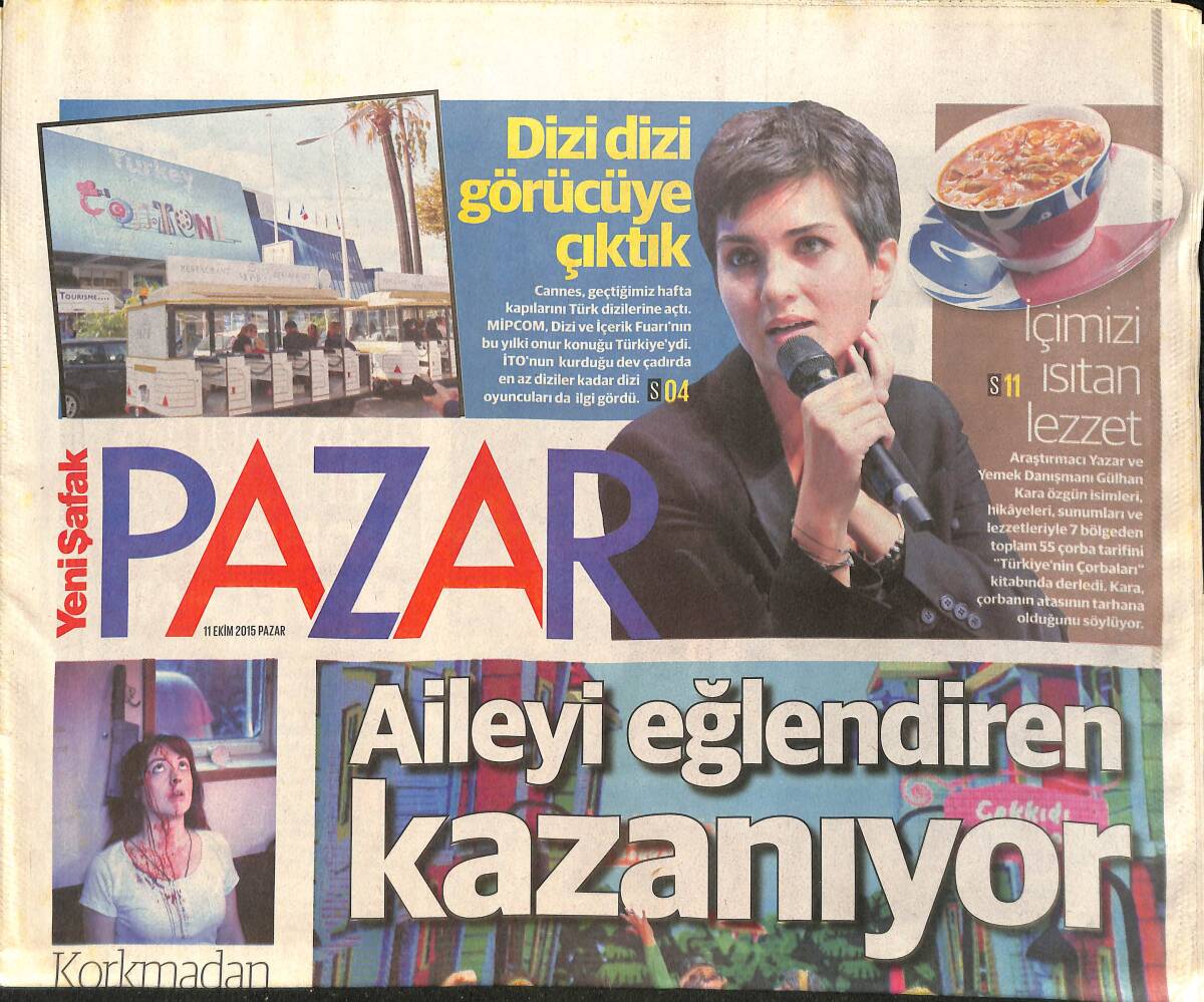 Yeni Şafak Gazetesi Pazar Eki 11 Ekim 2015 - Hollanda Türk Komedisini Sırplar Osmanlı'yı Seviyor - Cannes'a Niyet Tokyo'ya Kısmet GZ154724 - 1