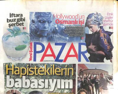 Yeni Şafak Gazetesi Pazar Eki 21 Haziran 2015 - Hollywoodun Osmanlı İşi - Ayasofya Cami İken GZ105373 - 1