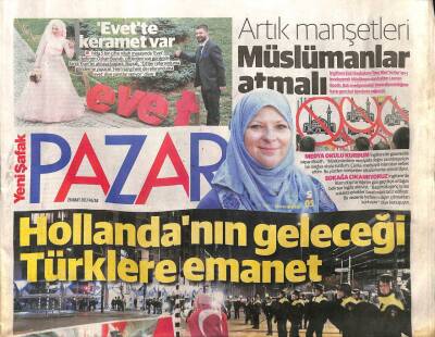 Yeni Şafak Gazetesi Pazar Eki 26 Mart 2017 - Hollandanın Geleceği Türklere Emanet GZ98979 - 1