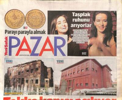 Yeni Şafak Gazetesi Pazar Eki 3 Ağustos 2014 - Para Tarihi Yeniden Yazdırır-Tekke Kapısı Açılıyor GZ105789 - 1