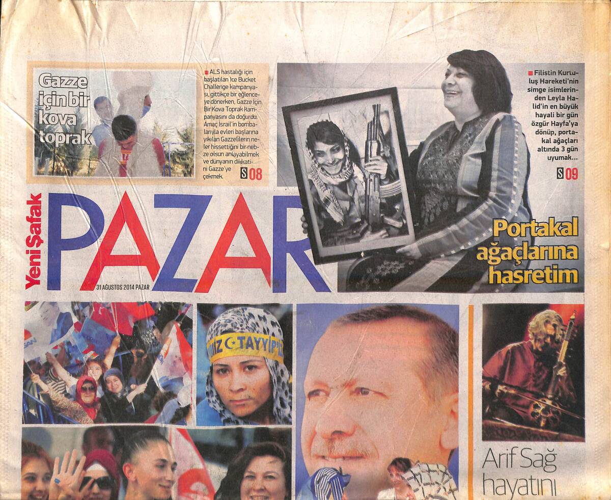 Yeni Şafak Gazetesi Pazar Eki 31 Ağustos 2014 - Arif Sağ Hayatını Değiştirdi - Özal Makyaja Çok Önem Verirdi GZ138766 - 1