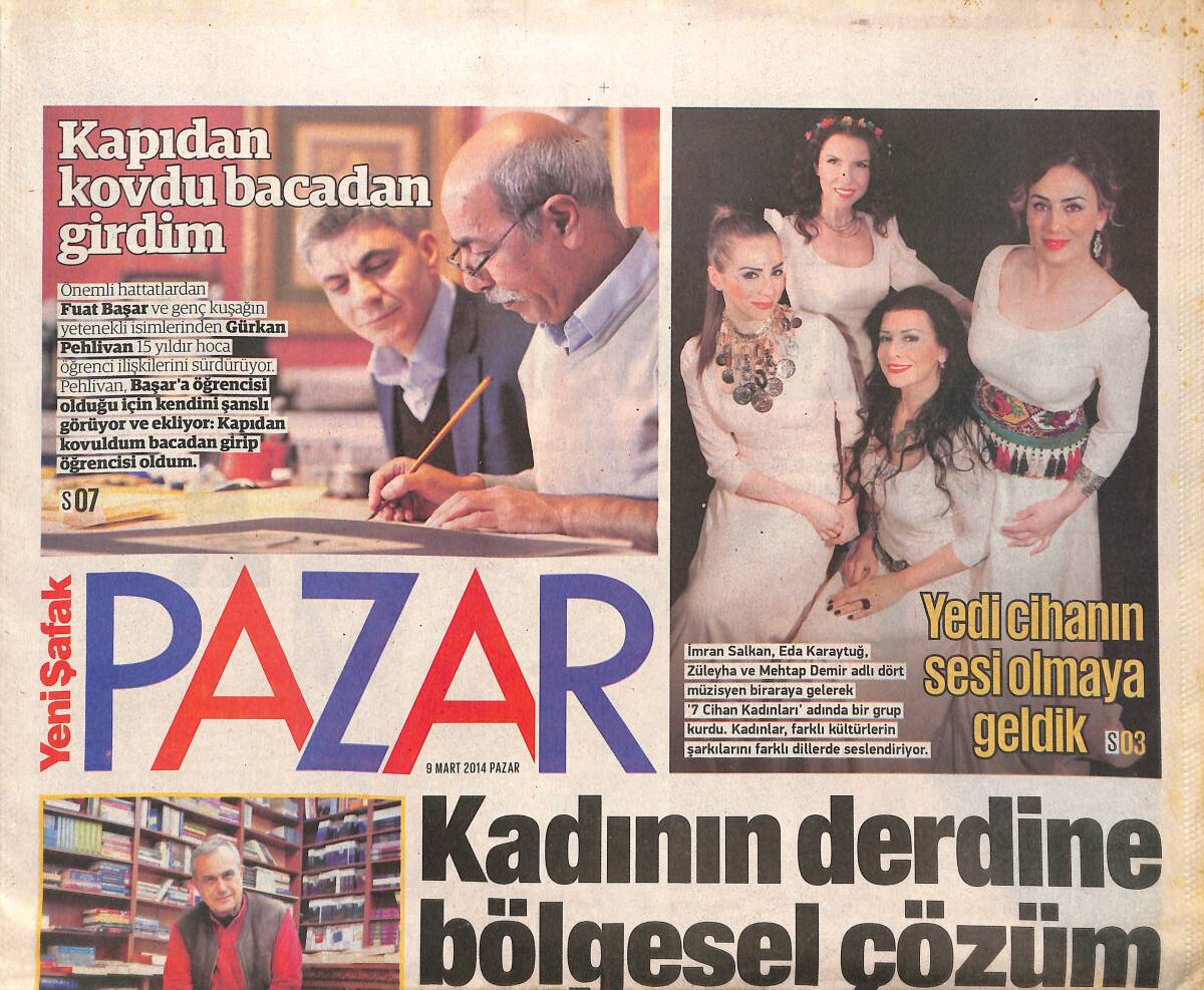 Yeni Şafak Gazetesi Pazar Eki 9 Mart 2014 - Şiir Mahpus Kapısını Açtı - Batıdaki Kadın Sermaye Doğudaki Eğitim İstiyor GZ137078 - 1