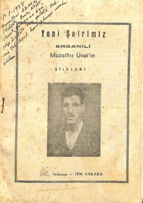 YENİ ŞAİRİMİZ ERGANİLİ MUZAFFER ÜNALIN ŞİİRLERİ KTP744 - 1