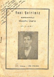 YENİ ŞAİRİMİZ ERGANİLİ MUZAFFER ÜNALIN ŞİİRLERİ KTP744 - Gökçekoleksiyon