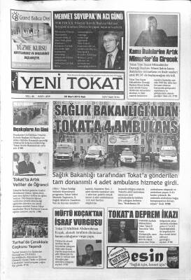 Yeni Tokat Gazetesi 5 Mart 2013 - Dilek Yüksek Taksici Oldu, Mehmet Soyupakın Acı Günü GZ122446 - 1