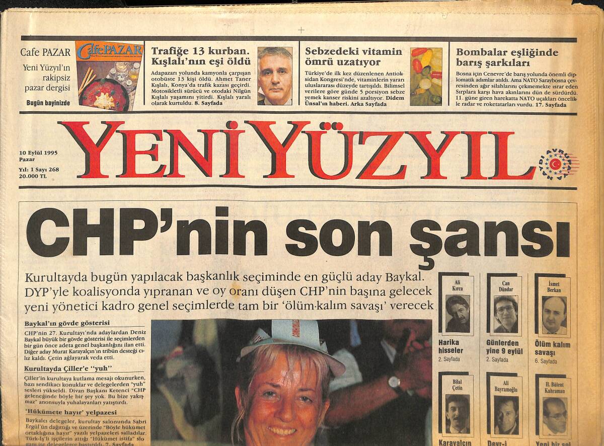 Yeni Yüzyıl Gazetesi 10 Eylül 1995 - CHP'nin Son Şansı - Amanos'ta Köylüler Silahlanıyor GZ147741 - 1