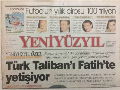 Yeni Yüzyıl Gazetesi 13 Ekim 1996 - Türk Talibanı Fatihte Yetişiyor GZ34002 - 1