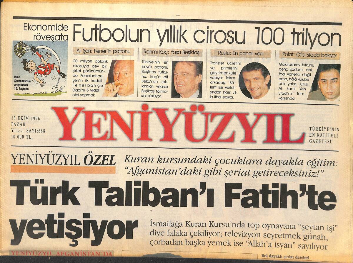 Yeni Yüzyıl Gazetesi 13 Ekim 1996 - Türk Taliban'ı Fatih'te Yetişiyor - Refah'ın Kimliği GZ147747 - 1