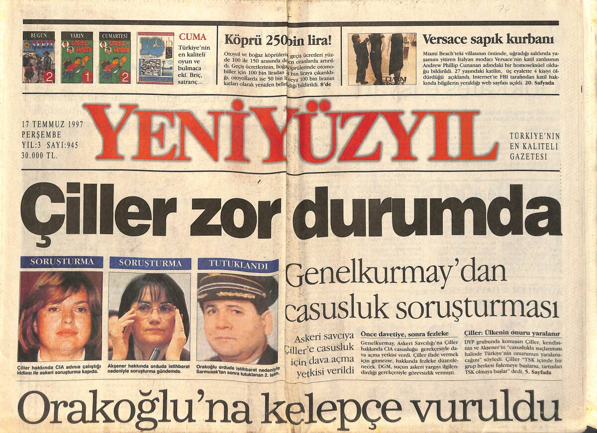 Yeni Yüzyıl Gazetesi 17 Temmuz 1997 - Çiller Zor Durumda - İlk Sevinç Fener'in GZ2066 - 1