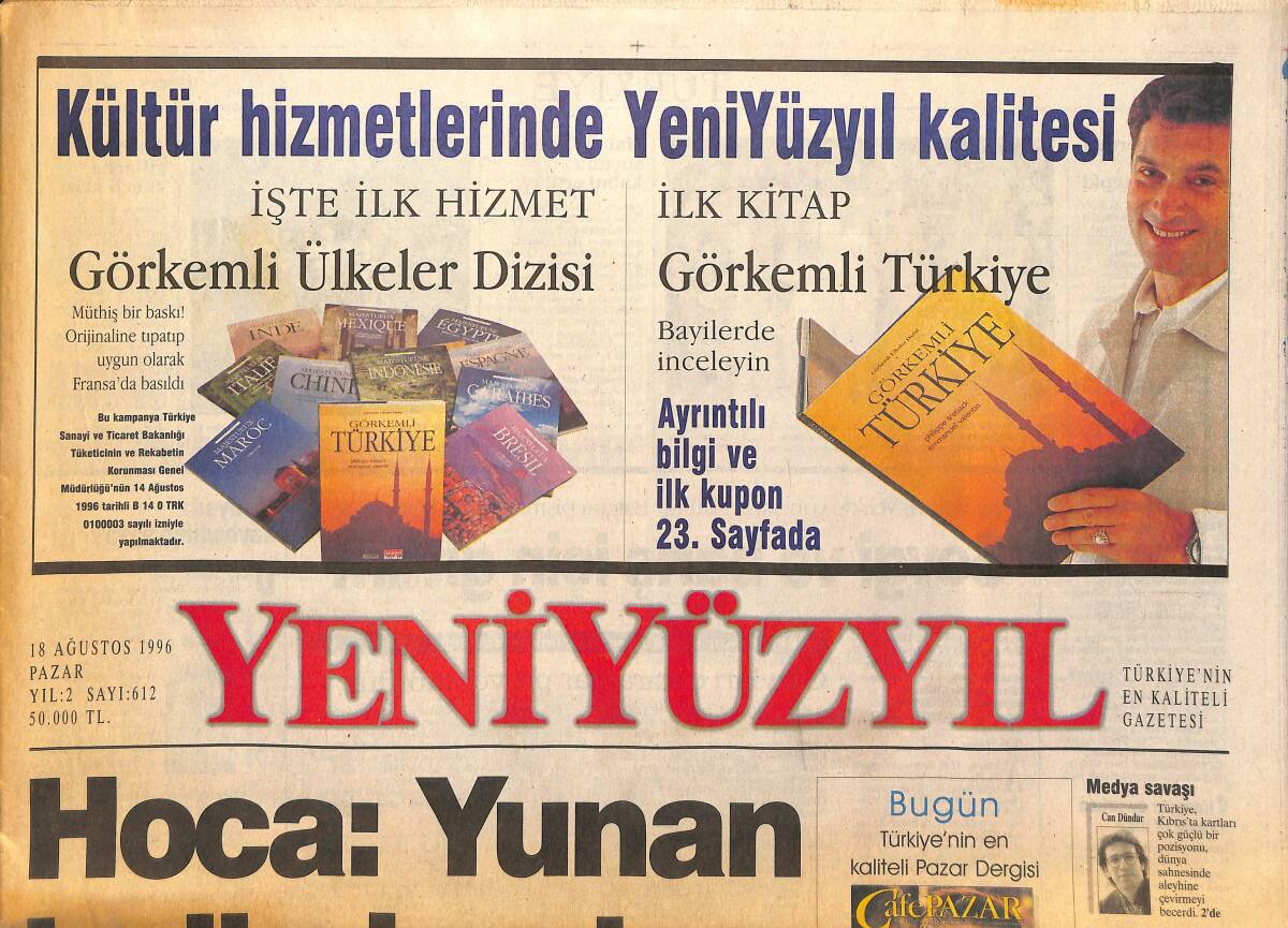 Yeni Yüzyıl Gazetesi 18 Ağustos 1996 - Hagi Serbest Vuruyor - Atina Özür Diledi GZ147743 - 1