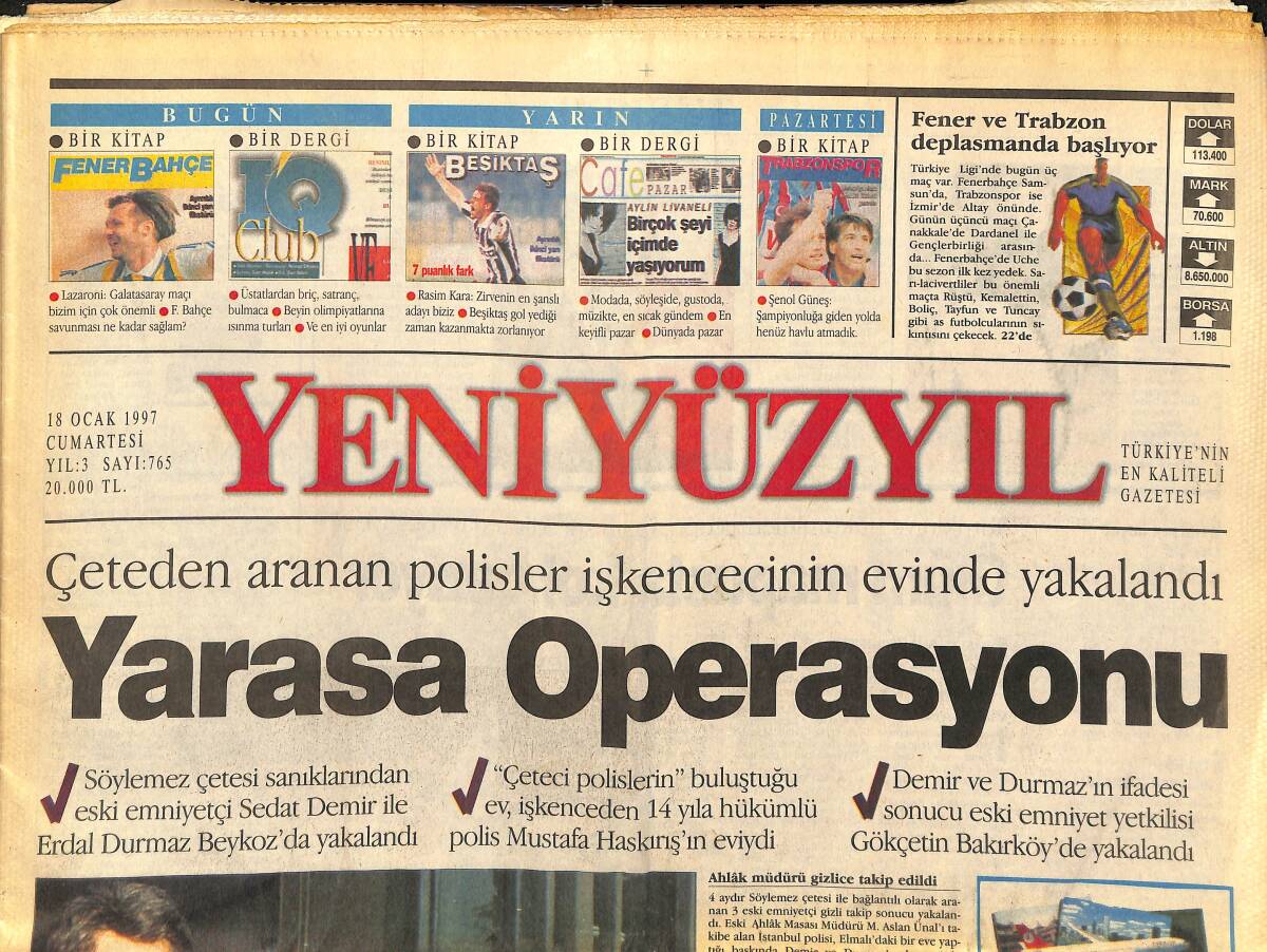 Yeni Yüzyıl Gazetesi 18 Ocak 1997 - Fener'de Tarihi Kurultay - Demirel'e Füze Brifingi GZ147866 - 1
