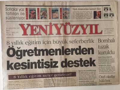 Yeni Yüzyıl Gazetesi 19 Ağustos 1997 - 8 Yıllık Kesintisiz Eğitime Öğretmenlerden Destek GZ13722 - 1