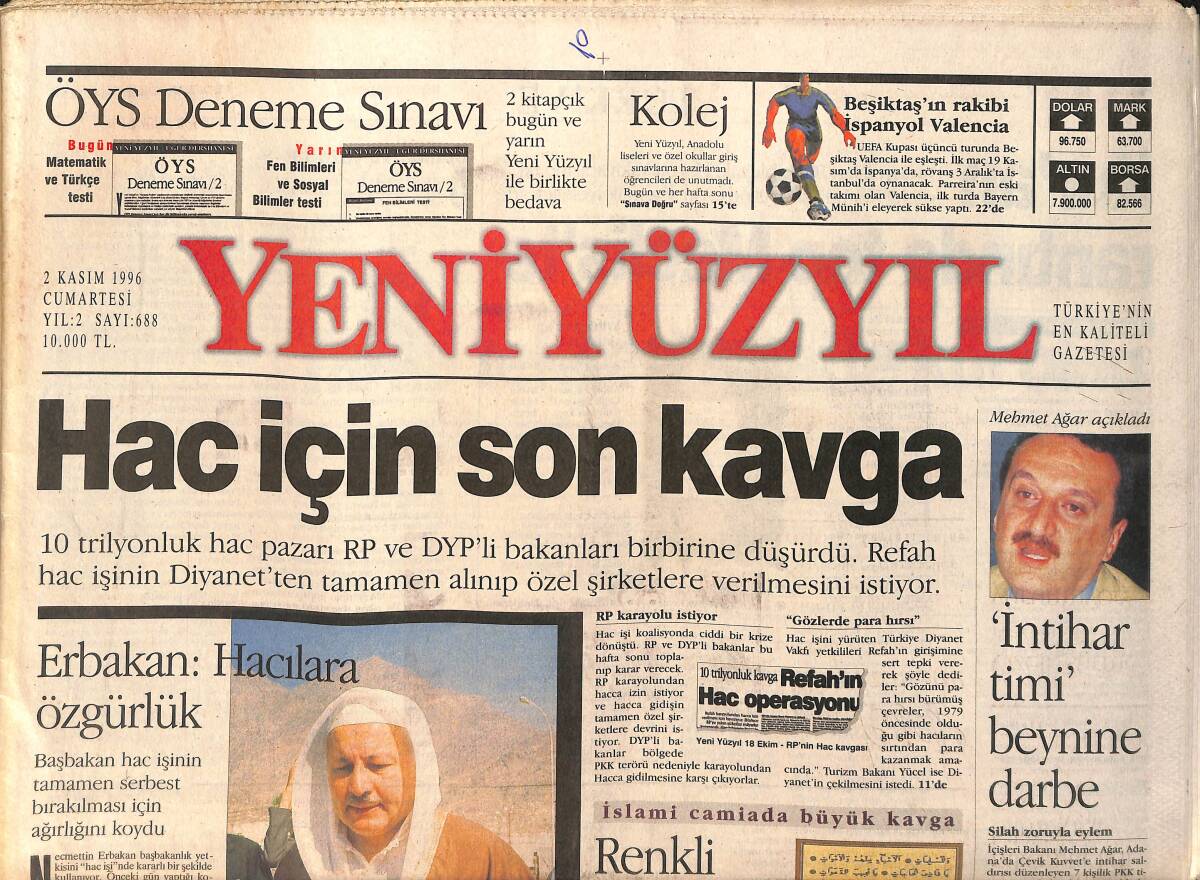 Yeni Yüzyıl Gazetesi 2 Kasım 1996 - Erbakan: Hacılara Özgürlük - Cimbom'un Fiyakası Bozuldu GZ2396 - 1