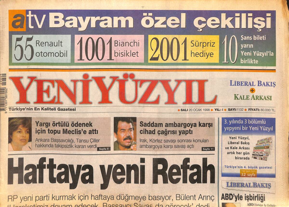 Yeni Yüzyıl Gazetesi 20 Ocak 1998 - Saddam Ambargoya Karşı Cihad Çağrısı Yaptı - Yargı Örtülü Ödenek İçin Topu Meclis'e Attı GZ147688 - 1
