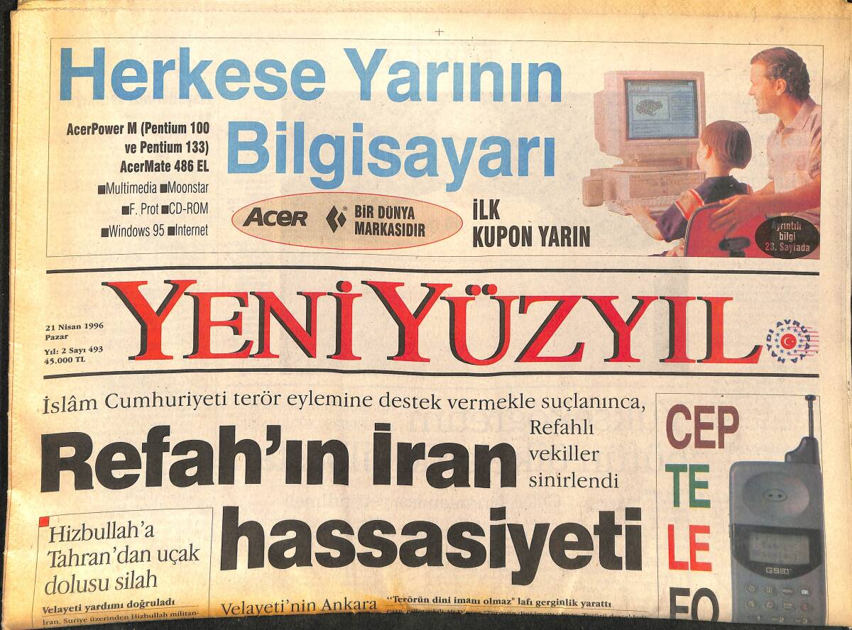 Yeni Yüzyıl Gazetesi 21 Nisan 1996 - Refah'ın İran Hassasiyeti - Yıldız Tilbe 3 Yıldır Esrar Kullandığını İtiraf Etti GZ147849 - 1