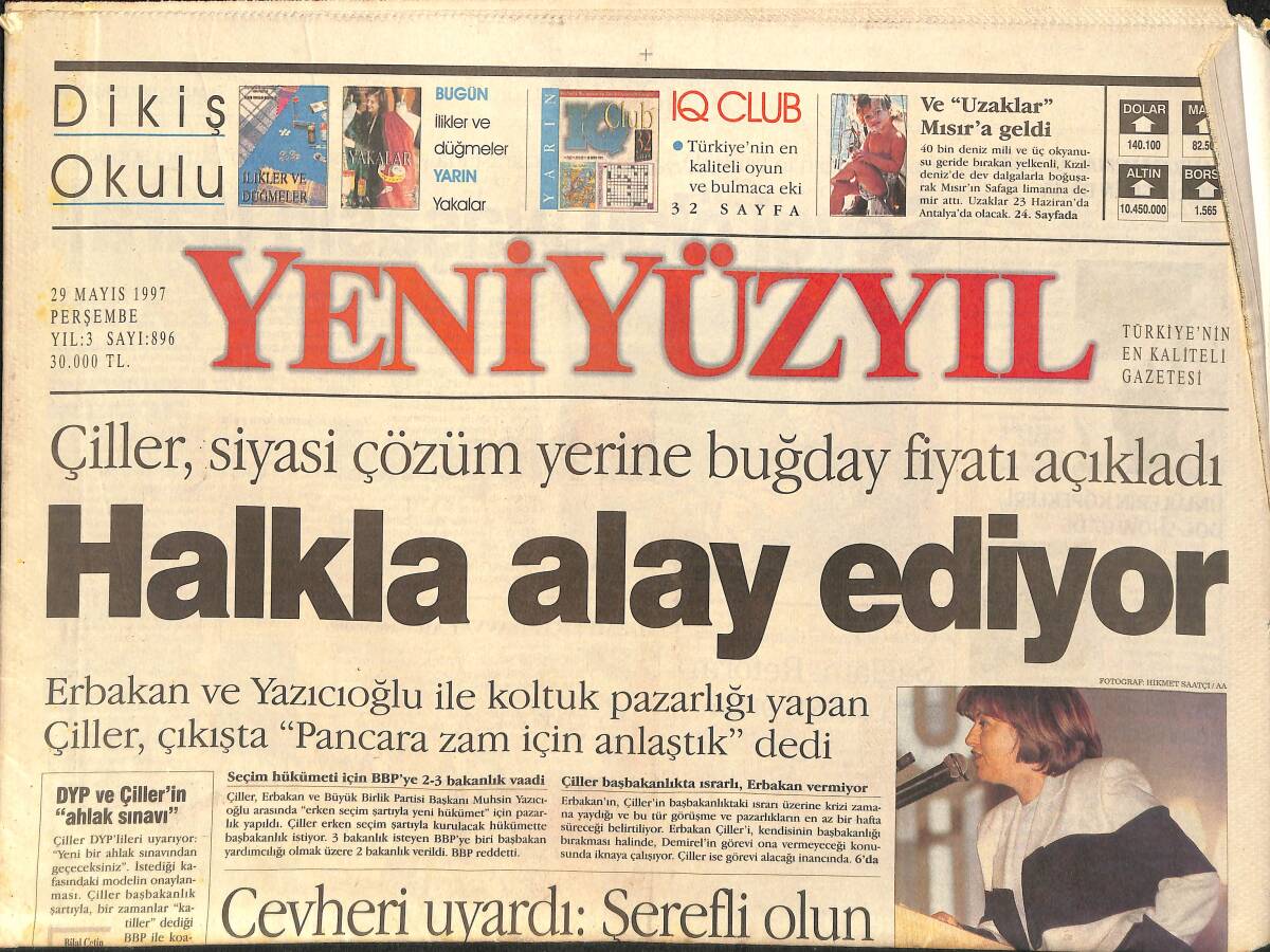Yeni Yüzyıl Gazetesi 29 Mayıs 1997 - Çiller Halkla Alay Ediyor - 400 Milyarlık Sergen'e Takip GZ2559 - 1