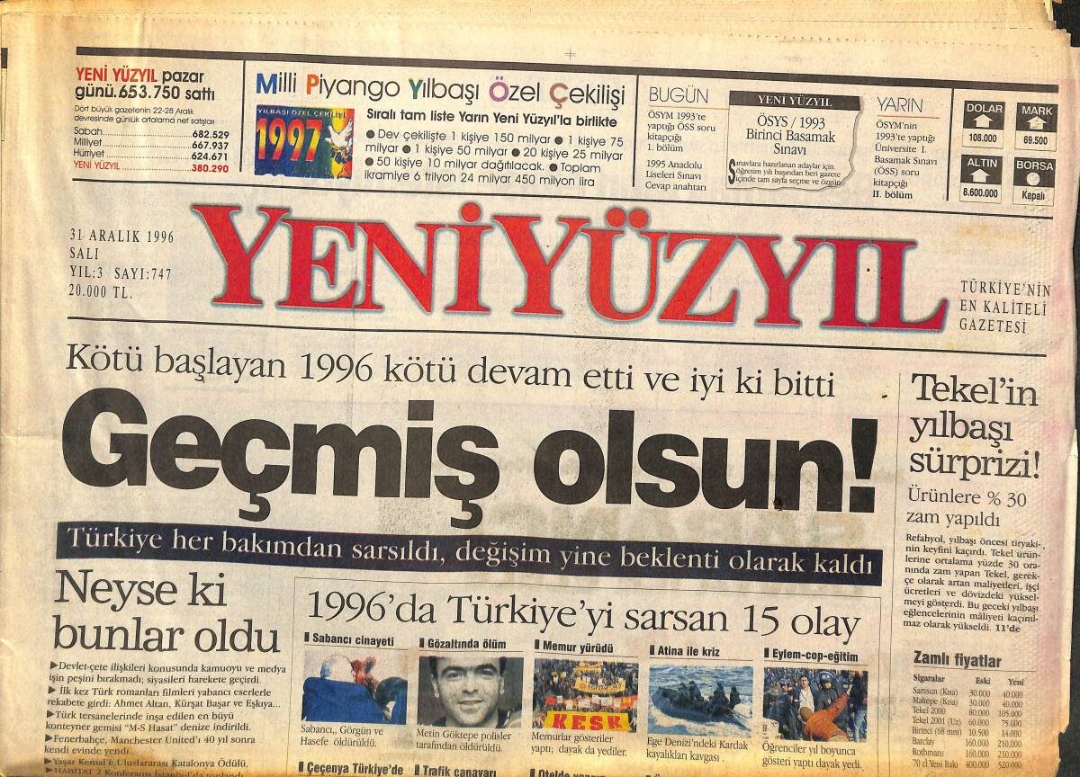 Yeni Yüzyıl Gazetesi 31 Aralık 1996 - 1996'da Türkiye'yi Sarsan 15 Olay - Dekorda Geçmişin İzleri GZ148006 - 1