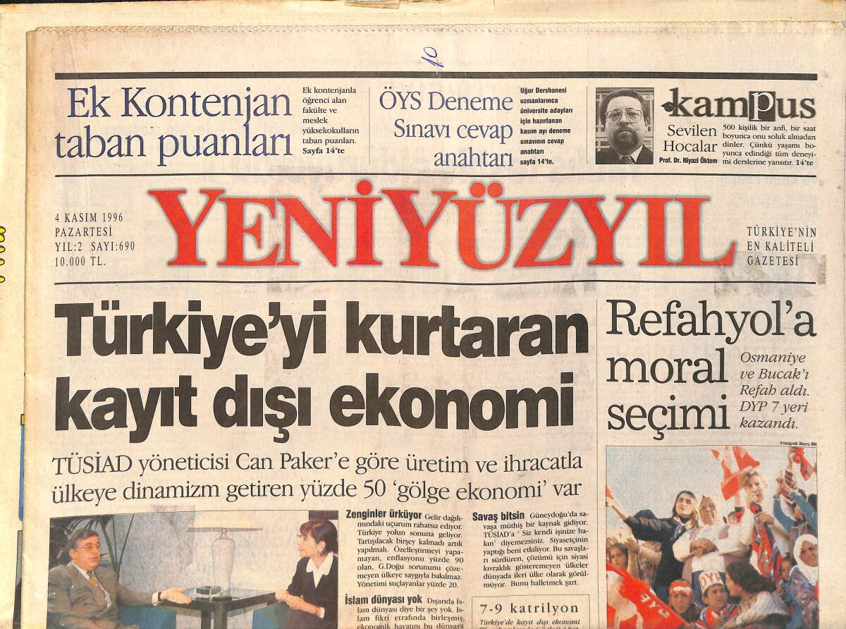 Yeni Yüzyıl Gazetesi 4 Kasım 1996 - Türkiye'yi Kurtaran Kayıt Dışı Ekonomi - Taksim'de Öğrenci Yürüyüşü GZ3156 - 1