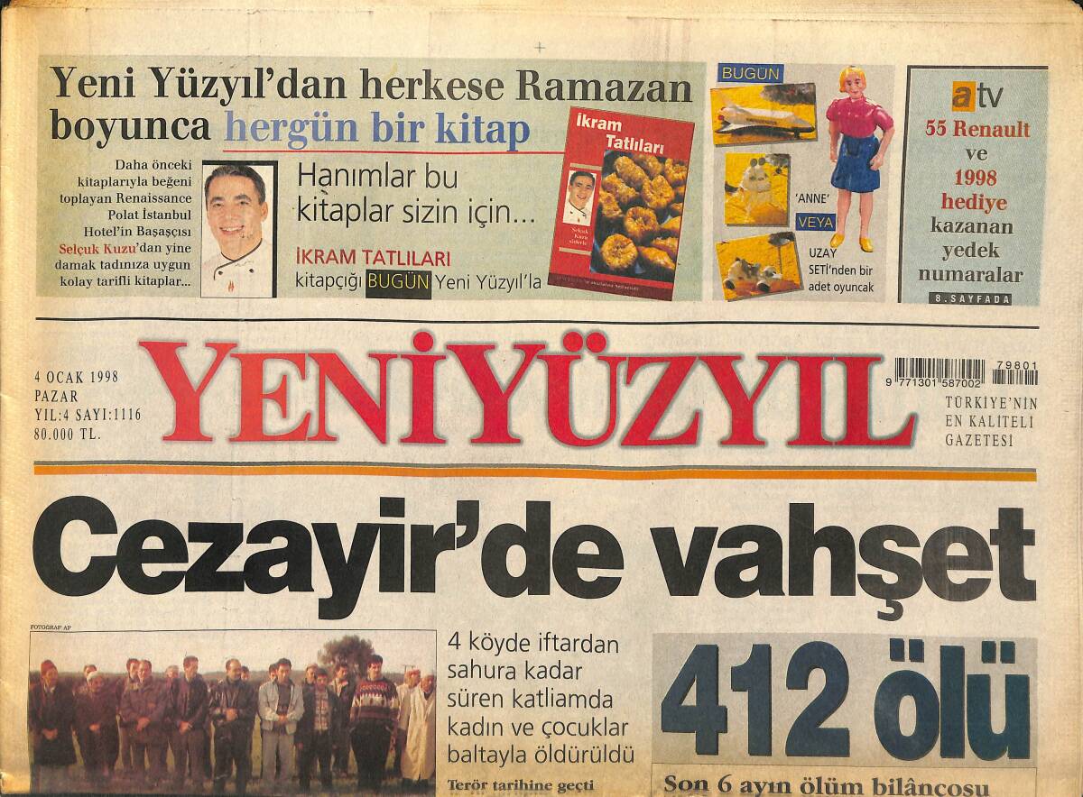 Yeni Yüzyıl Gazetesi 4 Ocak 1998 - Cezayir'de Vahşet : 412 Ölü - Boğaz'da Dolce Vita GZ147725 - 1