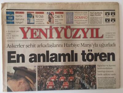 Yeni Yüzyıl Gazetesi 6 Haziran 1997 - En Anlamlı Askeri Tören ... GZ31446 - 1
