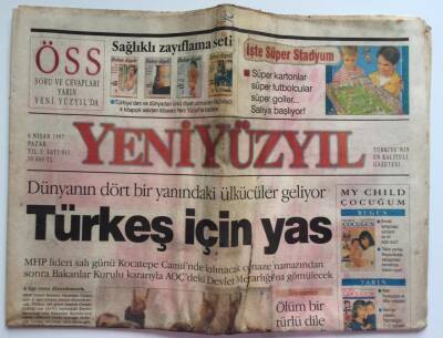 Yeni Yüzyıl Gazetesi 6 Nisan 1997 - Dünyanın Dört Bir Yanındaki Ülkücüler Geliyor Türkeş İçin Yas GZ39160 - 1