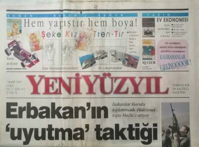 Yeni Yüzyıl Gazetesi 7 Mart 1997 Erbakanın Uyutma Taktiği - GZ37805 - 1