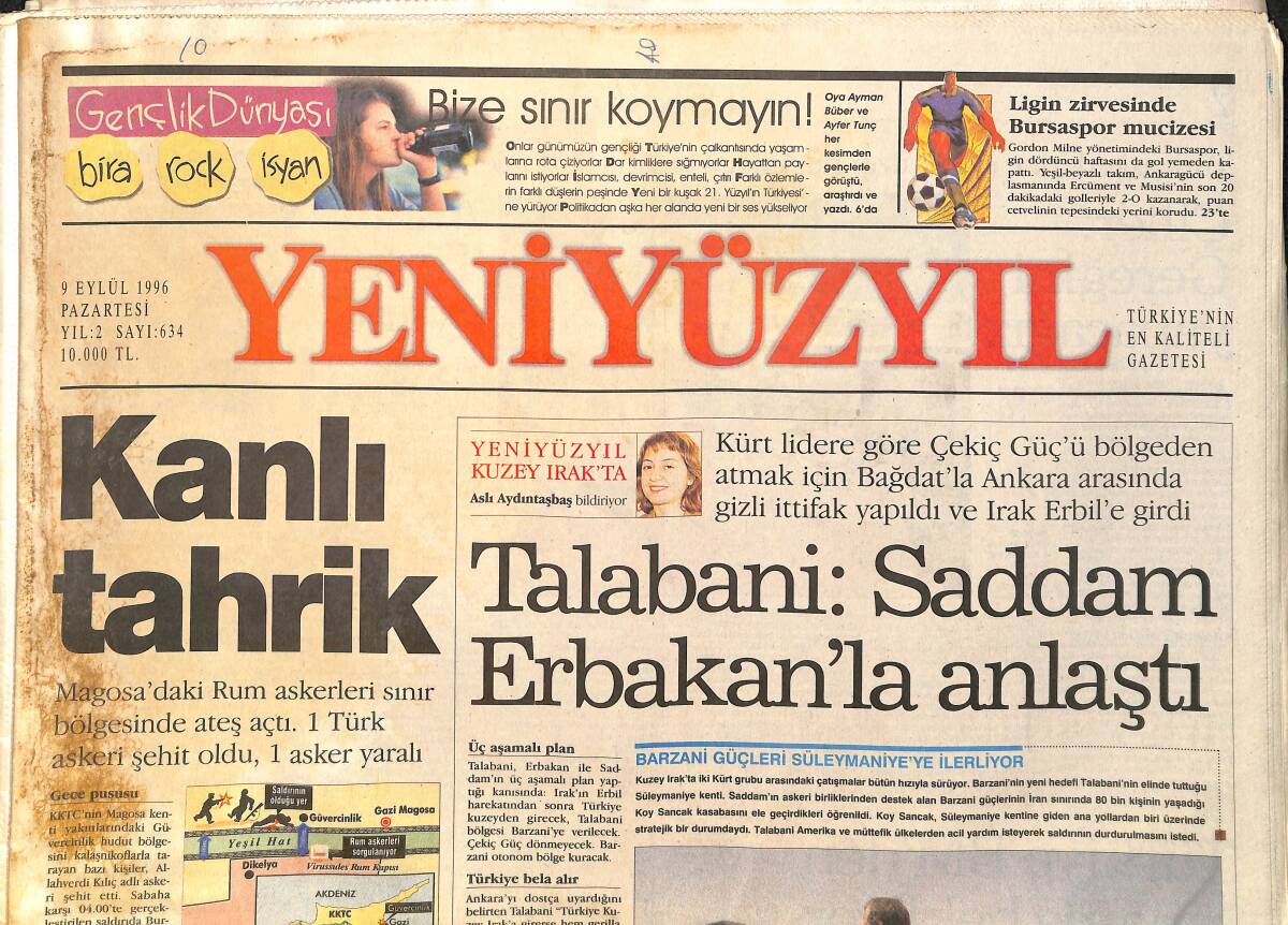 Yeni Yüzyıl Gazetesi 9 Eylül 1996 - Talabani: Saddam Erbakan'la Anlaştı - Bu Defa Bayrağı Fener Dikti GZ3418 - 1