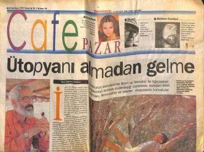 Yeni Yüzyıl Gazetesi Cafe Pazar Eki 8 Haziran 1997 - Ütopyanı Almadan Gelme GZ113425 - 1