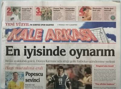 Yeni Yüzyıl Gazetesi Kale Arkası Eki 5 Temmuz 1997 En İyisinde Oynarım -GZ44739 - 1