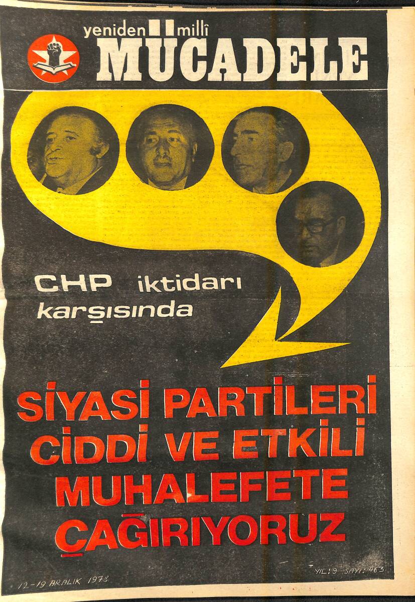 Yeniden Milli Mücadele Dergisi 12 - 19 Aralık 1978 Sayı: 463 - Siyasi Partileri Ciddi ve Etkili Muhalefete Çağırıyoruz NDR94559 - 1