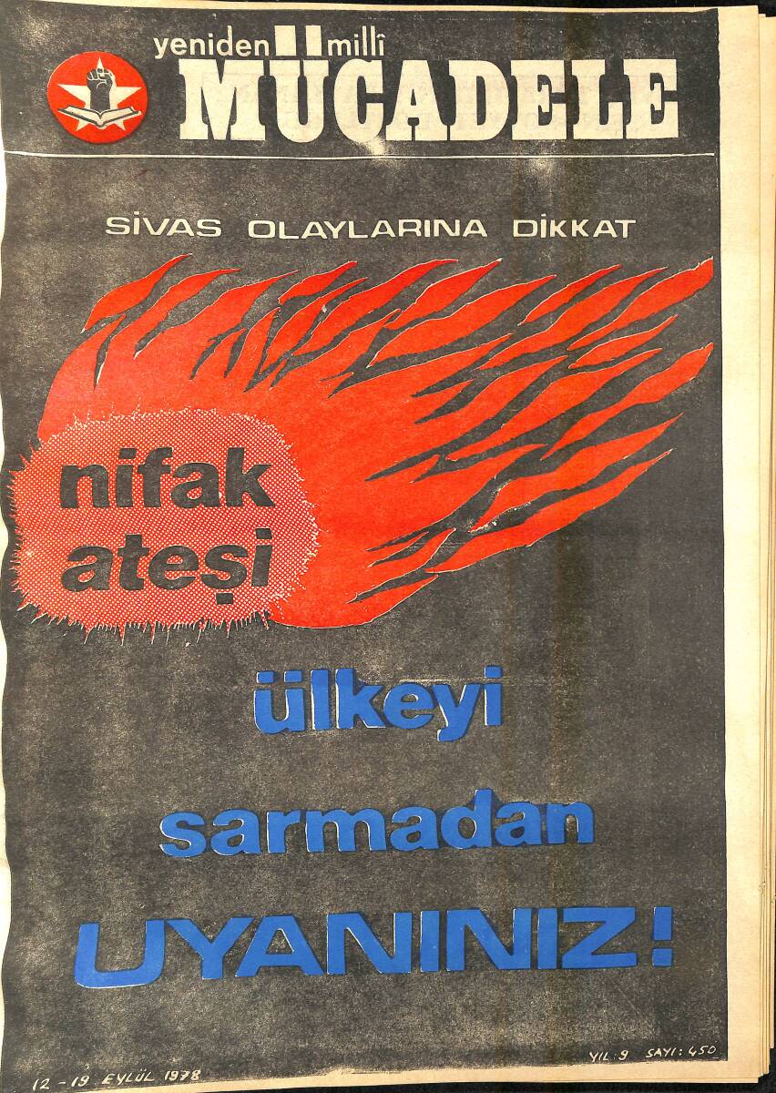 Yeniden Milli Mücadele Dergisi 12 - 19 Eylül Sayı: 450 - Sivas Olaylarına Dikkat - Nifak Ateşi Ülkeyi Sarmadan Uyanınız! NDR94571 - 1