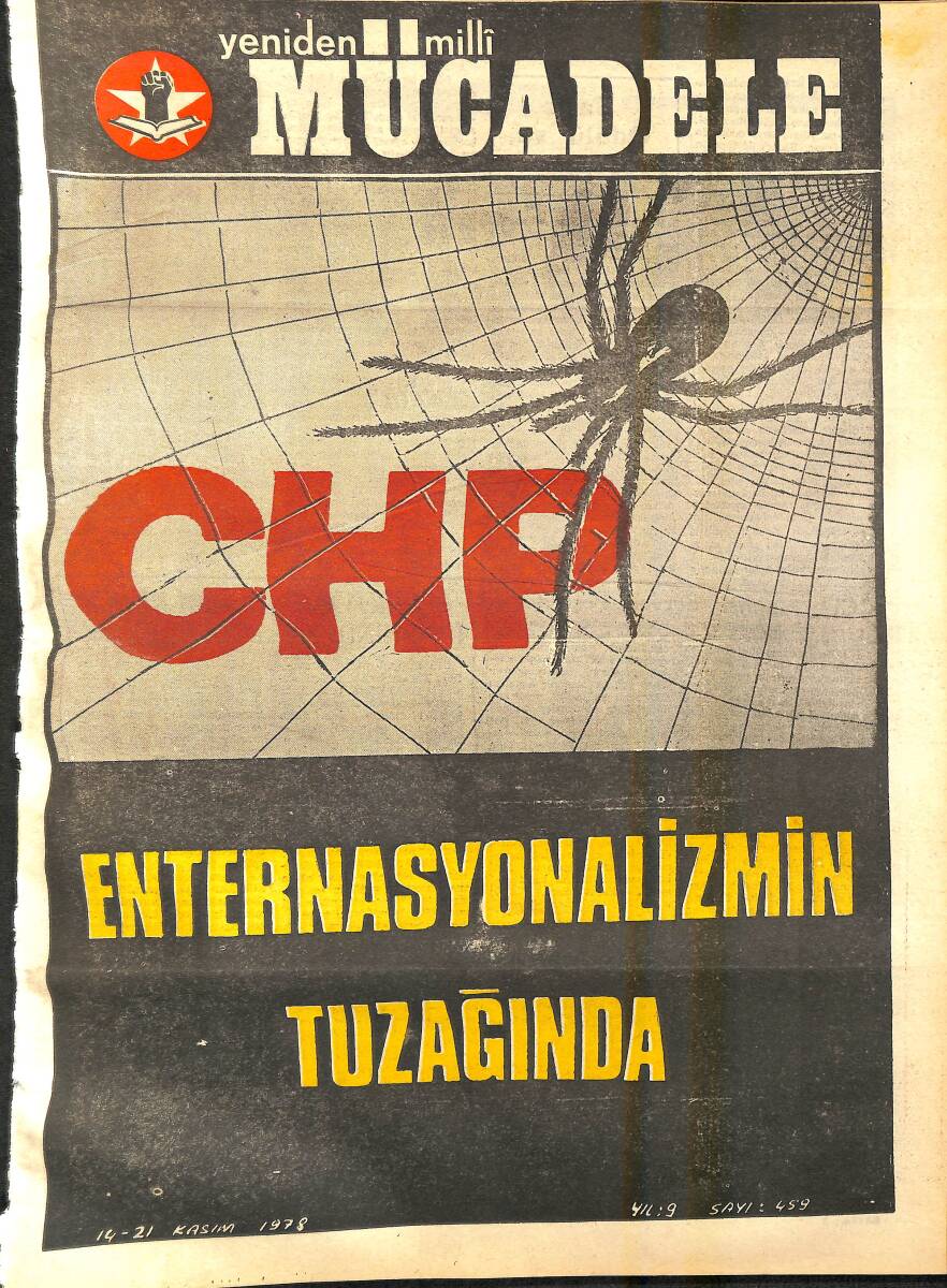 Yeniden Milli Mücadele Dergisi 14 - 21 Kasım 1978 Sayı: 459 - CHP Enternasyonalizmin Tuzağında NDR94564 - 1