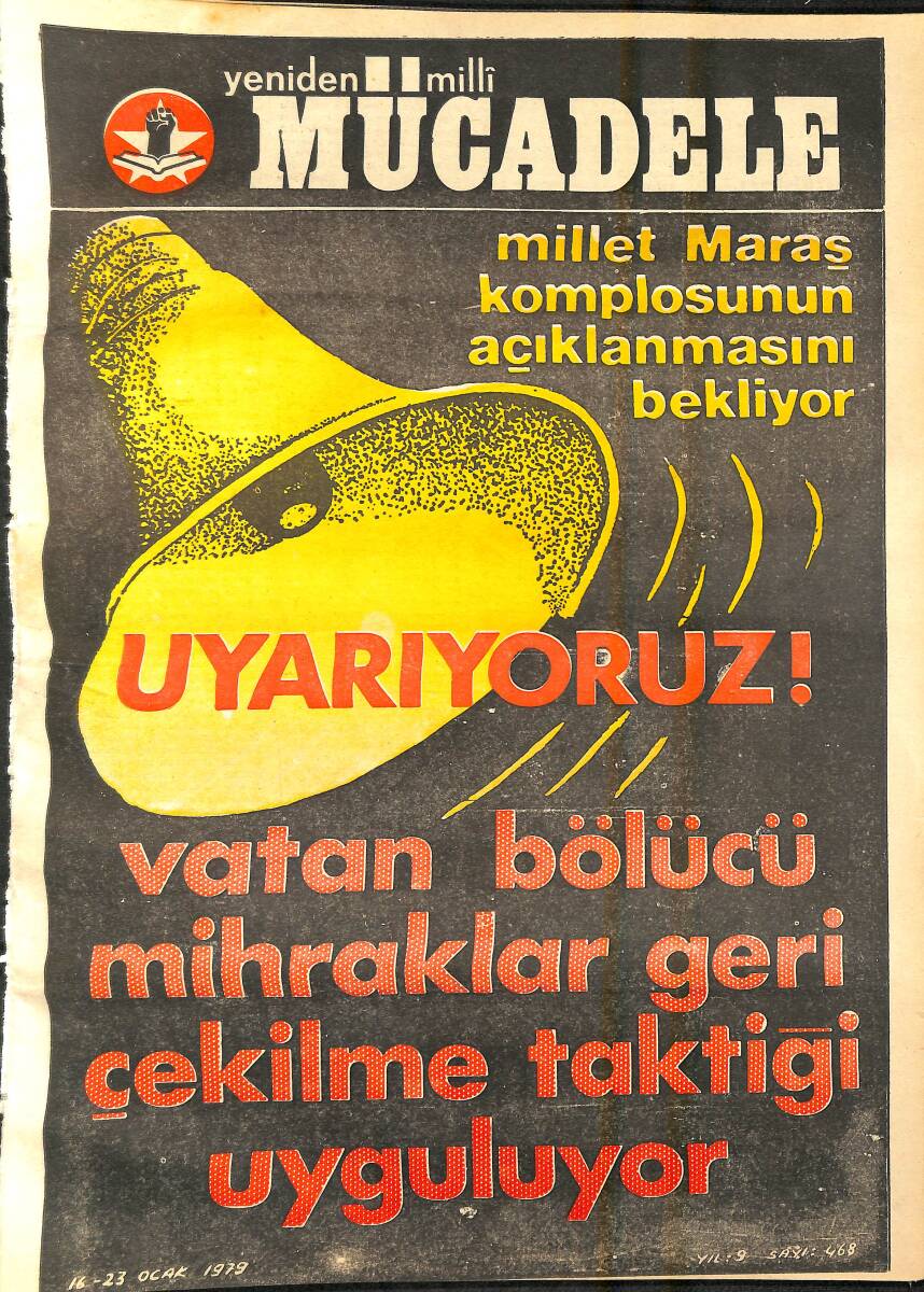 Yeniden Milli Mücadele Dergisi 16 - 23 Ocak 1979 Sayı: 468 - Millet Maraş Komplosunun Açıklanmasını Bekliyor NDR94560 - 1
