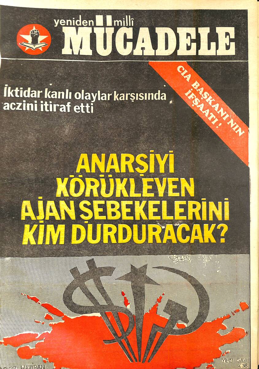 Yeniden Milli Mücadele Dergisi 20 - 27 Haziran 1978 Sayı: 438 - İktidar Kanlı Olaylar Karşısında Aczini İtiraf Etti NDR94579 - 1