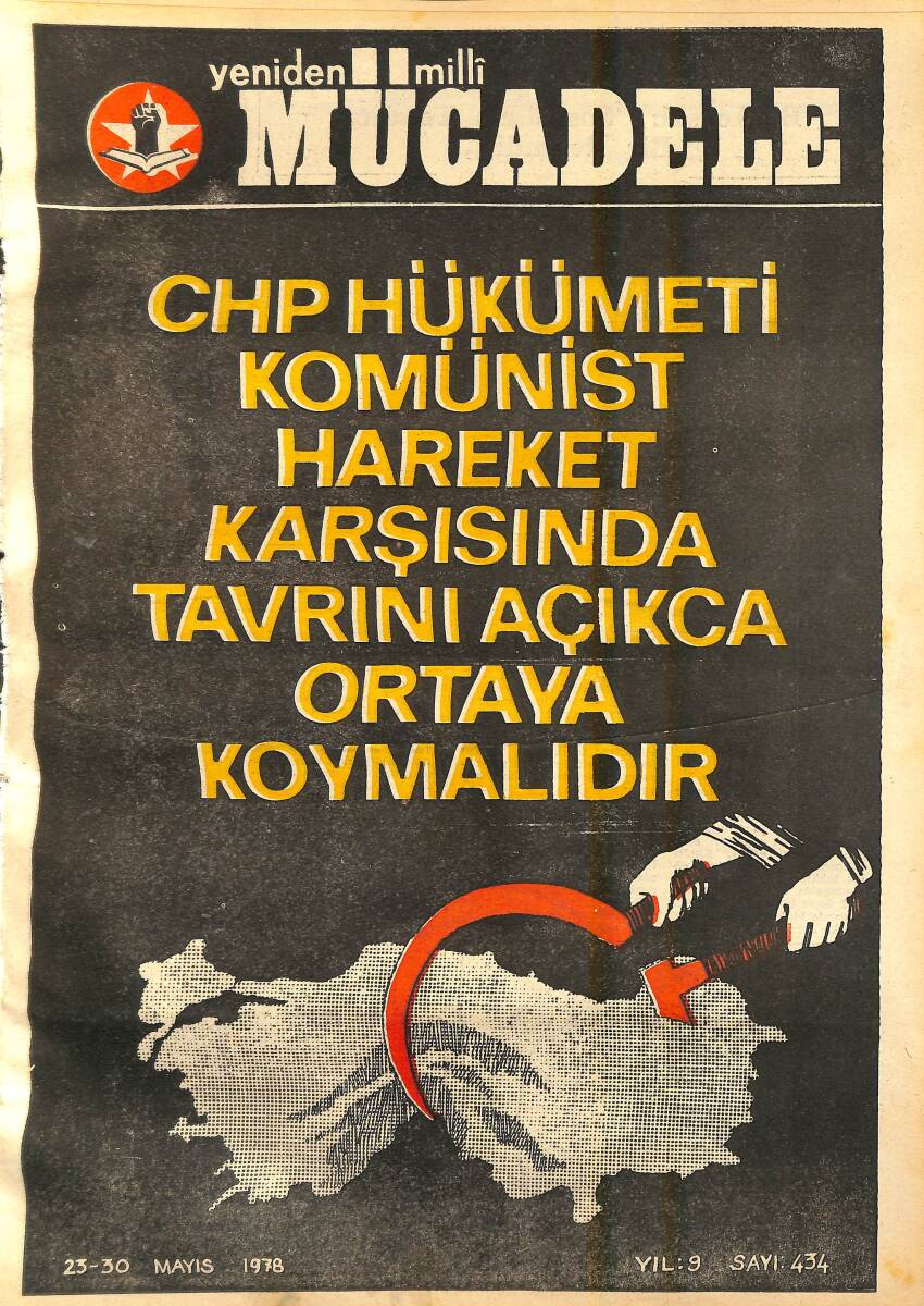 Yeniden Milli Mücadele Dergisi 23 - 30 Mayıs 1978 Sayı: 434 - CHP Hükümeti Komünist Hareket Karşısında Tavrını Açıkca Ortaya Koymalıdır NDR94505 - 1