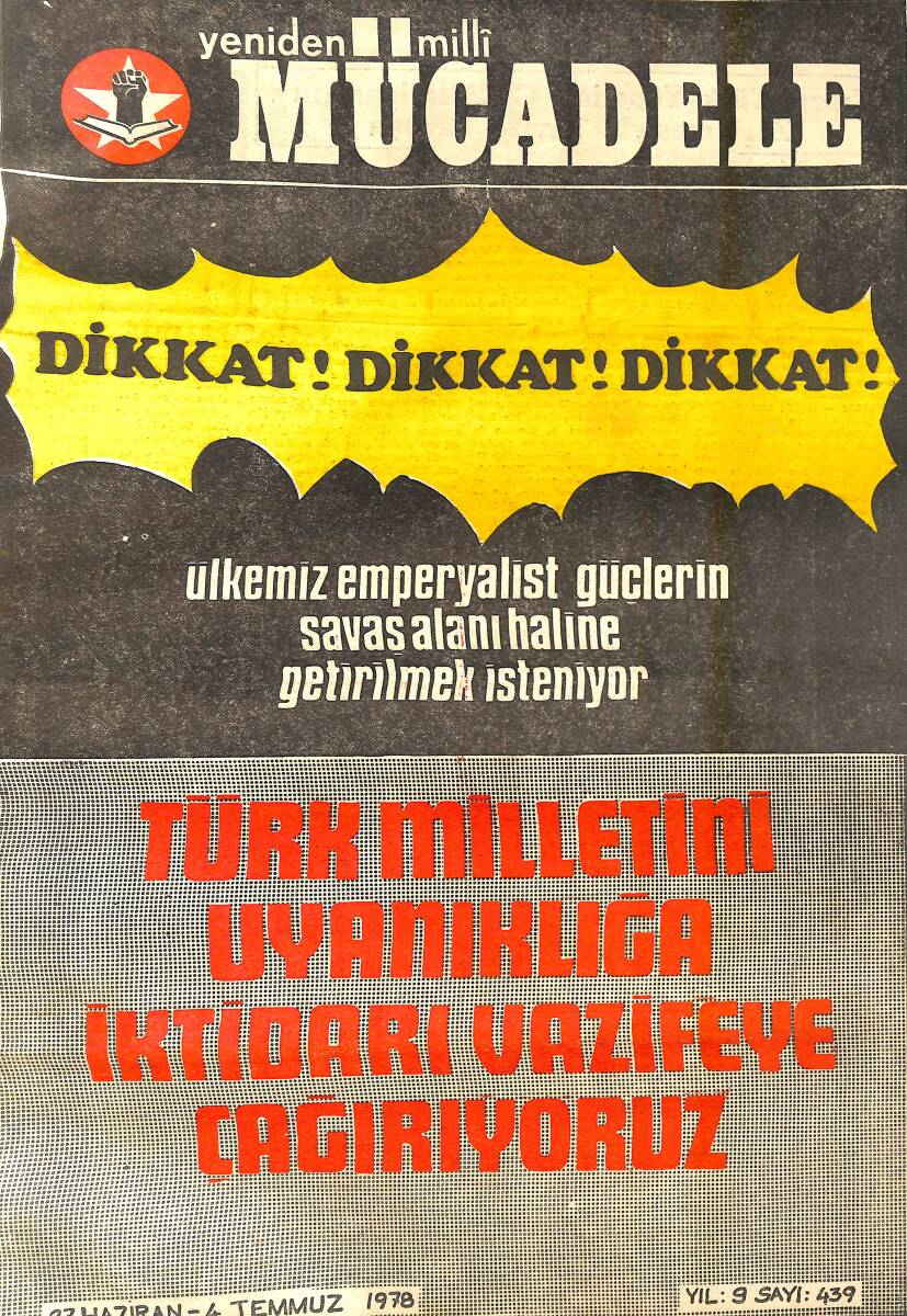Yeniden Milli Mücadele Dergisi 27 Haziran - 4 Temmuz 1978 Sayı: 439 - Ülkemiz Emperyalist Güçlerin Savaş Alanı Haline Getirilmek İsteniyor NDR94578 - 1