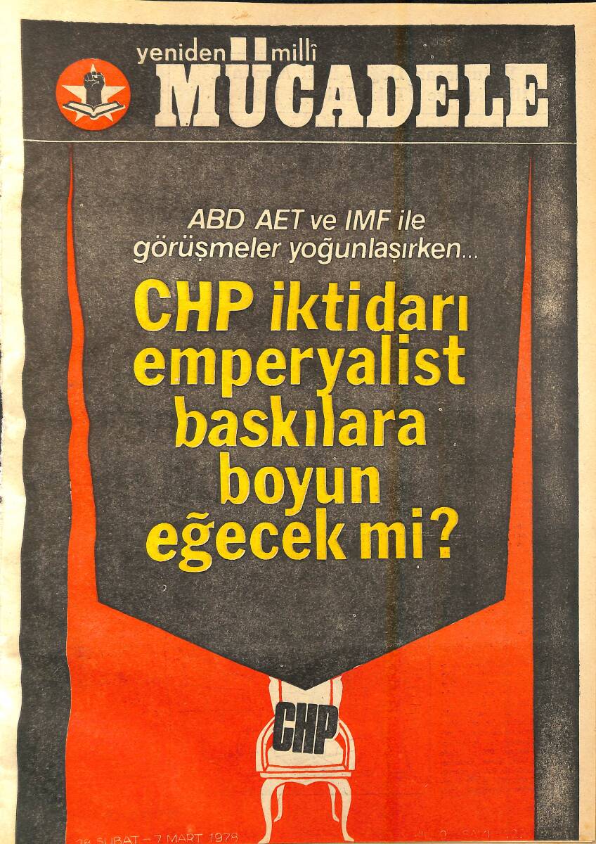 Yeniden Milli Mücadele Dergisi 28 Şubat 7 Mart 1978 - CHP İktidarı Emperyalist Baskılara Boyun Eğecek mi ? NDR94557 - 1
