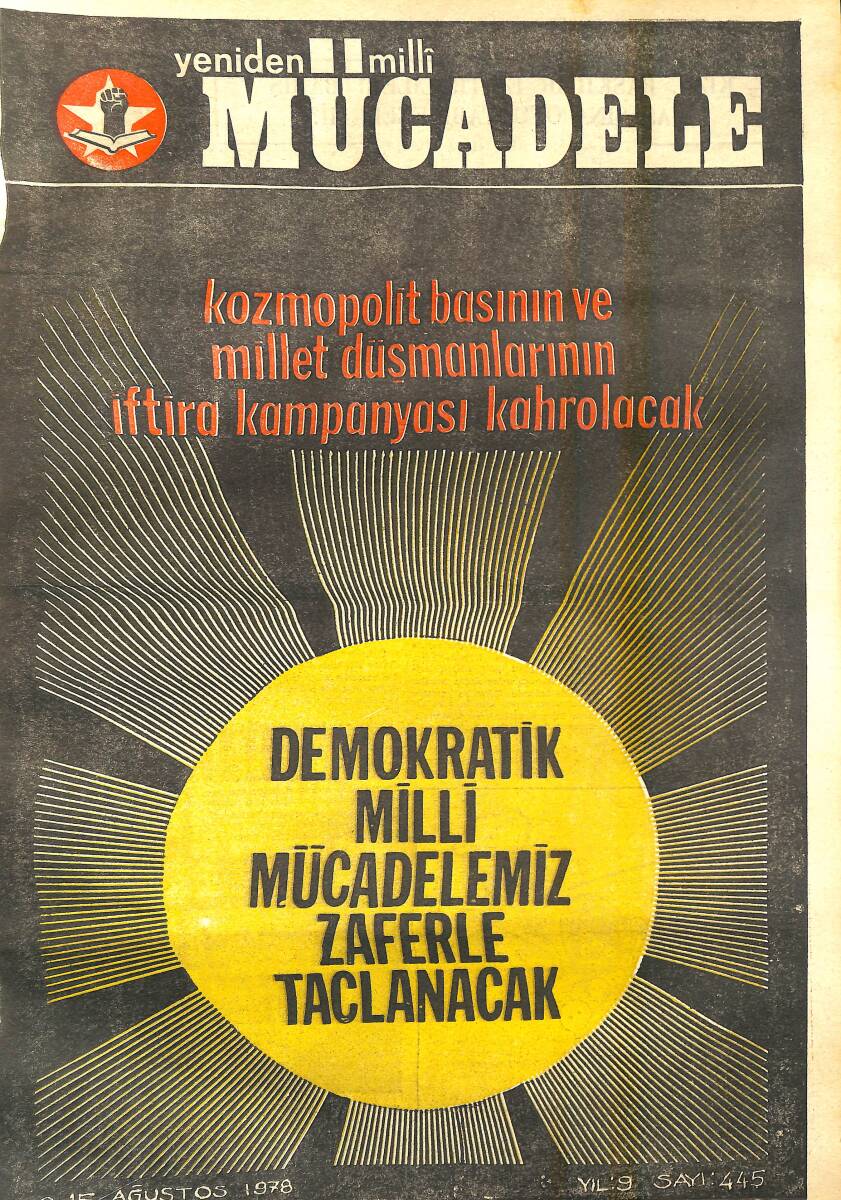 Yeniden Milli Mücadele Dergisi 8 - 15 Ağustos 1978 Sayı: 445 - Demokratik Milli Mücadelemiz Zaferle Sonuçlanacak NDR94575 - 1