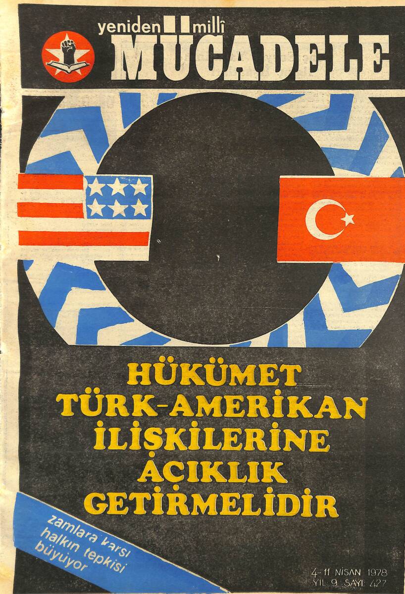 Yeniden Milli Mücadele Gazetesi 4-11 Nisan 1978 Sayı: 427 - Hükümetin Türk-Amerikan İlişkilerine Açıklık Getirmelidir NDR99471 - 1