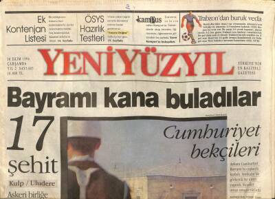 Yeniyüzyıl Gazetesi 30 Ekim 1996 - Bayramı Kana Buladılar 17 Şehit GZ82623 - 1