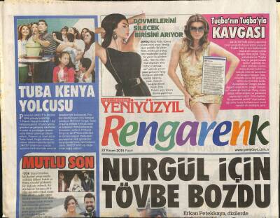 Yeniyüzyıl Gazetesi Rengarenk Eki 22 Kasım 2015 - Ersan Gülüm Hayata Küstü - Tuba Ünsal Kenya Yolcusu GZ117121 - 1